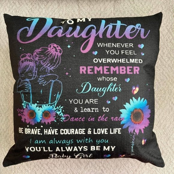 (Only Case) To My Daughter Pillowcase Cover for Daughters Gift 18x18 inches - Picture 3 of 7